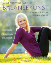 Balansekunst av Anne Christine Hågensen (Heftet)