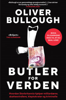 Butler for verden av Oliver Bullough (Innbundet)