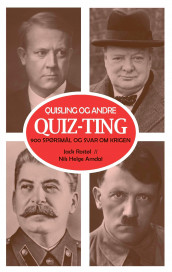 Quisling og andre quiz-ting av Nils Helge Amdal og Jack Rostøl (Innbundet)