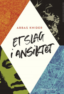 Et slag i ansiktet av Abbas Khider (Ebok)