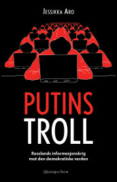 Putins troll av Jessikka Aro (Innbundet)