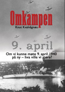 Omkampen av Knut Kvalvågnæs (Ebok)