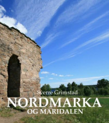 Nordmarka og Maridalen av Sverre Grimstad (Innbundet)
