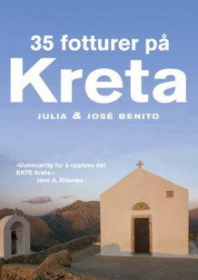 35 fotturer på Kreta av Julia Schreiner Benito (Heftet)