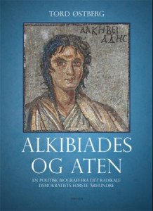 Alkibiades av Tord Østberg (Innbundet)