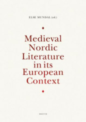 Medieval Nordic literature in its European context (Innbundet)
