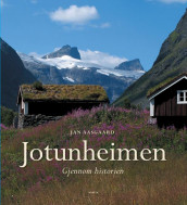 Jotunheimen av Jan Aasgaard (Innbundet)