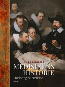 Medisinens historie av Nils Uddenberg (Innbundet)