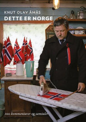 Dette er Norge av Knut Olav Åmås (Heftet)