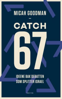Catch-67 av Micah Goodman (Innbundet)