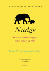 Nudge av Cass R. Sunstein og Richard H. Thaler (Innbundet)