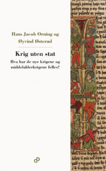 Krig uten stat av Hans Jacob Orning og Øyvind Østerud (Heftet)