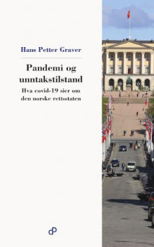 Pandemi og unntakstilstand av Hans Petter Graver (Heftet)