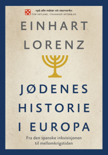 Jødenes historie i Europa av Einhart Lorenz (Heftet)