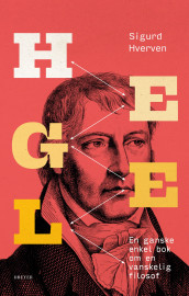 Hegel av Sigurd Hverven (Innbundet)