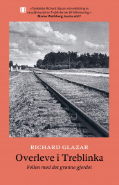 Overleve i Treblinka av Richard Glazar (Heftet)