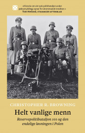 Helt vanlige menn av Christopher R. Browning (Heftet)