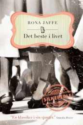 Det beste i livet av Rona Jaffe (Heftet)