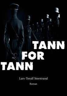 Tann for tann av Lars-Toralf Storstrand (Ebok)