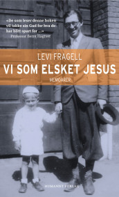 Vi som elsket Jesus av Levi Fragell (Ebok)