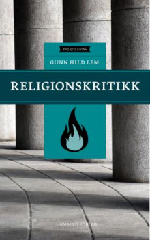 Religionskritikk av Gunn Hild Lem (Innbundet)