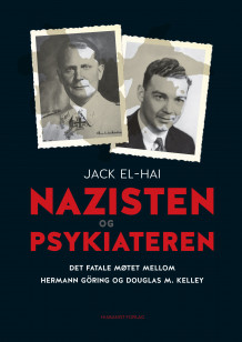 Nazisten og psykiateren av Jack El-Hai (Ebok)