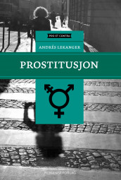 Prostitusjon av Andrés Lekanger (Innbundet)