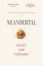 Neandertal av Vibeke Riiser-Larsen og Erik Tunstad (Heftet)
