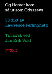 Og Homer kom, så ut som Odyssevs av Lawrence Ferlinghetti (Innbundet)