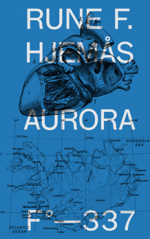 Aurora av Rune F. Hjemås (Innbundet)
