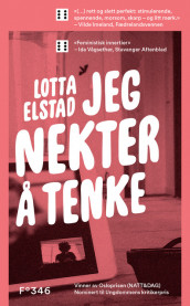 Jeg nekter å tenke av Lotta Elstad (Heftet)