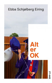 Alt er OK av Ebba Eiring (Ebok)