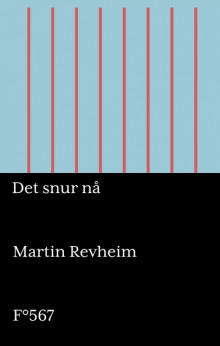 Det snur nå av Martin Revheim (Innbundet)