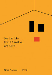 Jeg har ikke lov til å snakke om dette av Nora Aschim (Ebok)