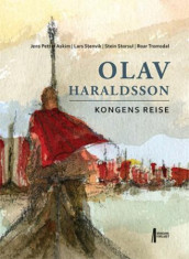 Olav Haraldsson av Jens Petter Askim, Lars Stenvik, Stein Storsul og Roar Tromsdal (Innbundet)