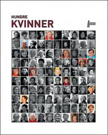 Hundre kvinner av Kari Sommerseth Jacobsen og Kari Gjerstadberget (Innbundet)