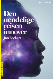 Den uendelige reisen innover av Jan Lockert (Heftet)