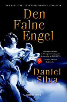 Den falne engel av Daniel Silva (Heftet)