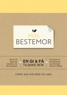 Min bestemor. En gi & få tilbake bok. Innbundet av Elma van Vliet (Dagbok)