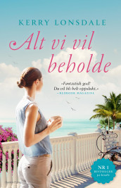 Alt vi vil beholde av Kerry Lonsdale (Ebok)