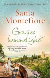 Gracies hemmelighet av Santa Montefiore (Heftet)