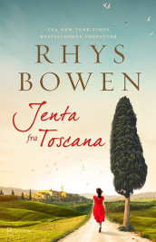 Jenta fra Toscana av Rhys Bowen (Innbundet)