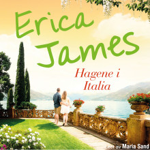 Hagene i Italia av Erica James (Nedlastbar lydbok)
