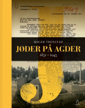 Jøder på Agder av Roger Tronstad (Innbundet)