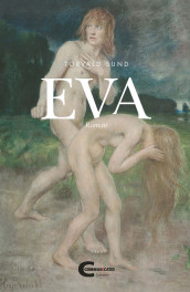 Eva av Torvald Sund (Innbundet)