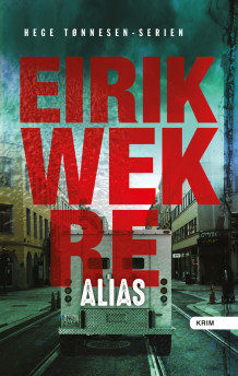 Alias av Eirik Wekre (Ebok)