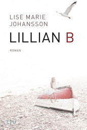 Lillian B av Lise Marie Johansson (Innbundet)