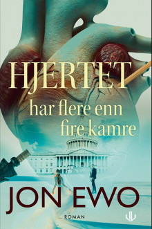 Hjertet har flere enn fire kamre av Jon Ewo (Innbundet)