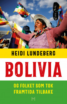 Bolivia av Heidi Lundeberg (Innbundet)