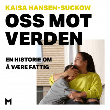 Oss mot verden av Kaisa Hansen-Suckow (Nedlastbar lydbok)